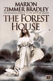 The Forest House (The Mists of Avalon: Prequel)