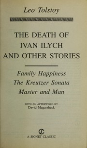 The Death of Ivan Ilych and other stories