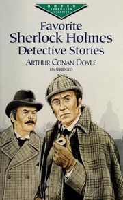 Favorite Sherlock Holmes Detective Stories (Adventure of the Crooked Man / Adventure of the Dancing Men / Adventure of the Engineer's Thumb / Adventure of the Speckled Band / Final Problem / Red-Headed League / Scandal in Bohemia / Silver Blaze)