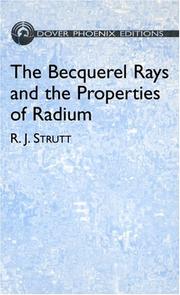 The Becquerel rays and the properties of radium