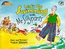 Let's go swimming with mr. sillypants 