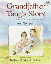 Grandfather Tang's story: A tale told with tangrams