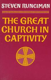 The Great Church in captivity