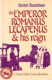 The Emperor Romanus Lecapenus and his reign