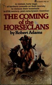 The coming of the horseclans