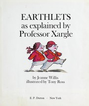 Earthlets -- As explained by professor xargle