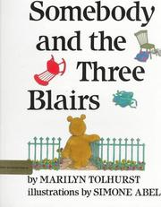 Somebody and the three blairs