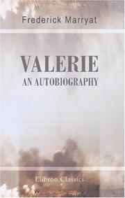 Valerie. An Autobiography