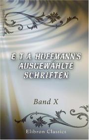 E. T. A. Hoffmann\'s ausgewählte Schriften