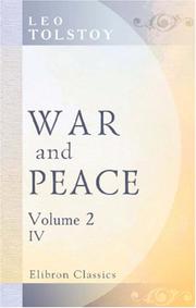 War and Peace: Four volumes in two. Volume II