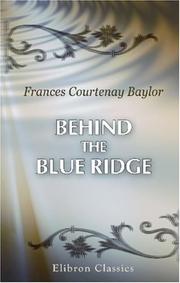 Behind the Blue Ridge