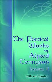 The poetical works of Alfred Tennyson...