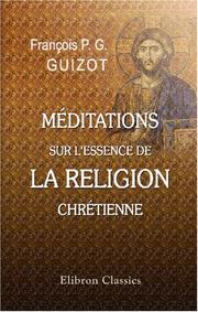 Méditations sur l'essence de la religion chrétienne