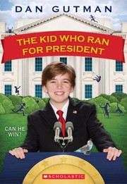 The Kid Who Ran For President