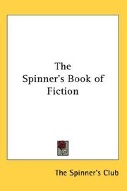 The Spinners' Book of Fiction