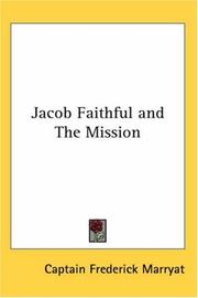 Jacob Faithful and The Mission