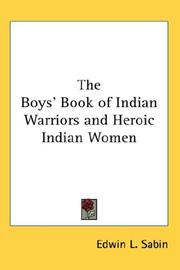 Boys' book of Indian warriors and heroic Indian women