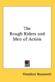 The Rough Riders and Men of Action