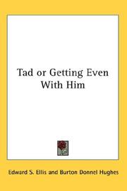 Tad or Getting Even With Him