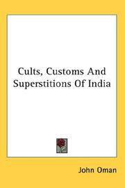 Cults, Customs And Superstitions Of India