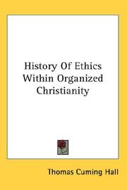 History Of Ethics Within Organized Christianity