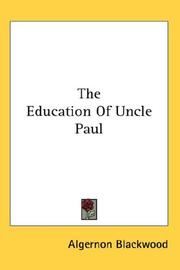 The education of Uncle Paul