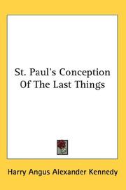 St. Paul's conceptions of the last things