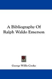 A bibliography of Ralph Waldo Emerson