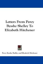 Letters from Percy Bysshe Shelley to Elizabeth Hitchener