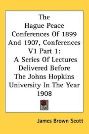 The Hague Peace Conferences Of 1899 And 1907, Conferences V1 Part 1