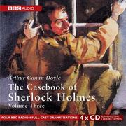 The Casebook of Sherlock Holmes. Volume Three