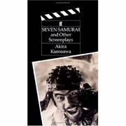 Seven Samurai and other screenplays