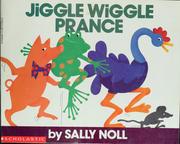 Jiggle wiggle prance