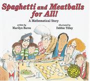 Spaghetti and meatballs for all: A mathematical story