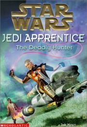 The Deadly Hunter (Star Wars: Jedi Apprentice)