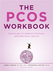 The Pcos Workbook Your Guide To Complete Physical And Emotional Health