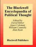 The Blackwell encyclopaedia of political thought