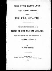 Prohibitory liquor laws: their practical operation in the United States