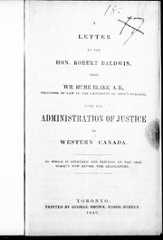 A letter to the Hon. Robert Baldwin