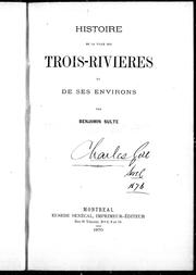 Histoire de la ville de Trois-Rivières et de ses environs