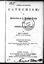 Doctrinal and scriptural catechism, or, Instructions on the principal truths of the Christian religion