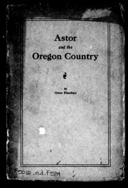 Astor and the Oregon country