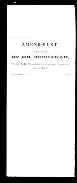 Amendment to be moved by Mr. Buchanan, on Mr. Galt's motion for going into committee on the tariff