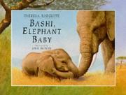 Bashi, elephant baby