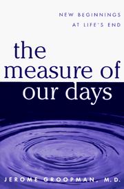 The measure of our days