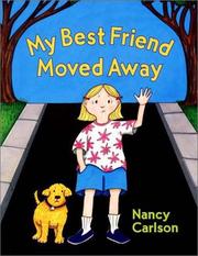 My best friend moved away