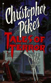 Christopher Pikes Tales of Terror (Book 1)