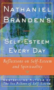 Nathaniel Branden's self-esteem every day