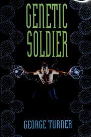 Genetic soldier