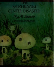 The mushroom center disaster